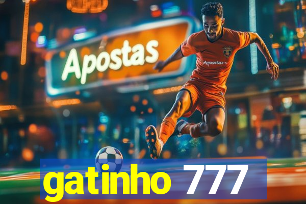 gatinho 777